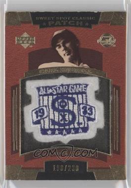 2004 Upper Deck Sweet Spot Classic - Patch - All-Star/World Series Logo 230 #SSP-CH - Carl Hubbell /230