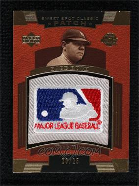 2004 Upper Deck Sweet Spot Classic - Patch - MLB Logo #SSP-RU - Babe Ruth /25