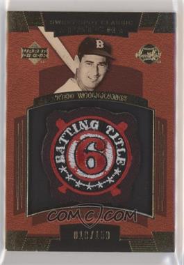 2004 Upper Deck Sweet Spot Classic - Patch - Mixed Logo #SSP-TW - Ted Williams /150