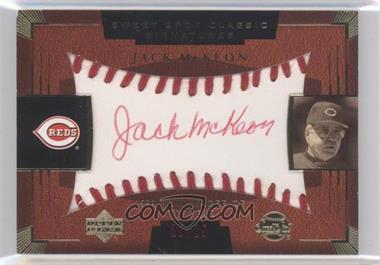 2004 Upper Deck Sweet Spot Classic - Signatures - Red Ink #SSA-31 - Jack McKeon /25