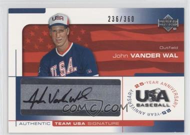 2004 Upper Deck USA Baseball 25-Year Anniversary - Signatures - Black Ink #VAND - John Vander Wal /360