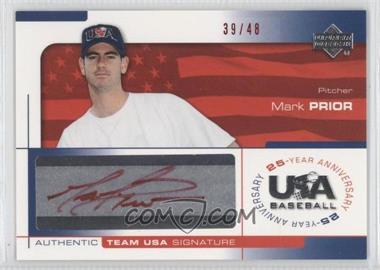 2004 Upper Deck USA Baseball 25-Year Anniversary - Signatures - Red Ink #PRI - Mark Prior /48