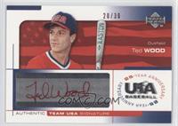 Ted Wood #/30