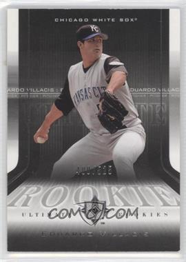 2004 Upper Deck Ultimate Collection - [Base] #147 - Eduardo Villacis /525