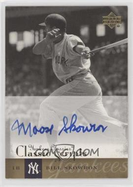 2004 Upper Deck Yankees Classics - Classic Scripts #AU-1 - Moose Skowron