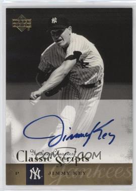 2004 Upper Deck Yankees Classics - Classic Scripts #AU-36 - Jimmy Key