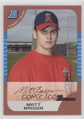 2005 Bowman - [Base] - Red #302 - First Year - Matt Brown /1
