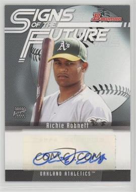 2005 Bowman - Signs of the Future #SOF-RR - Richie Robnett