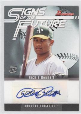 2005 Bowman - Signs of the Future #SOF-RR - Richie Robnett