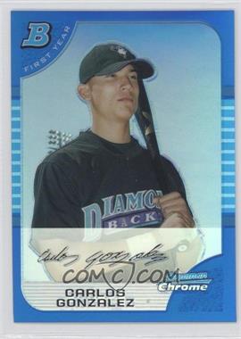 2005 Bowman Chrome - [Base] - Blue Refractor #316 - First Year - Carlos Gonzalez /150