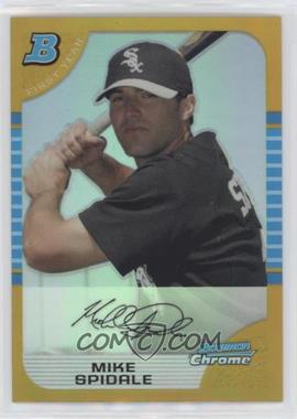2005 Bowman Chrome - [Base] - Gold Refractor #249 - First Year - Mike Spidale /50