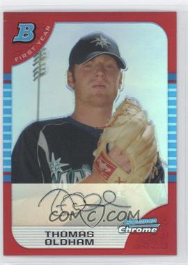 2005 Bowman Chrome - [Base] - Red Refractor #210 - First Year - Thomas Oldham /5