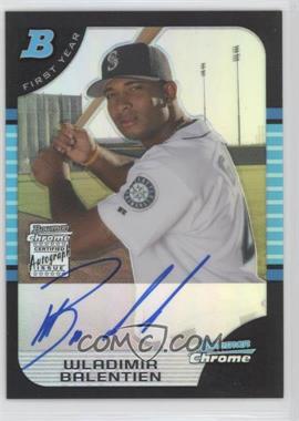 2005 Bowman Chrome - [Base] - Refractor #344 - First Year Autograph - Wladimir Balentien /500