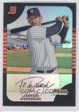 2005 Bowman Chrome - [Base] - Refractor #98 - Jorge Posada