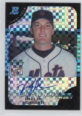 2005 Bowman Chrome - [Base] - X-Fractor #337 - First Year Autograph - Philip Humber /225