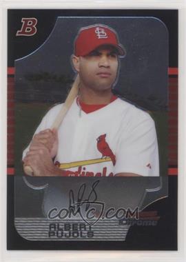 2005 Bowman Chrome - [Base] #105 - Albert Pujols