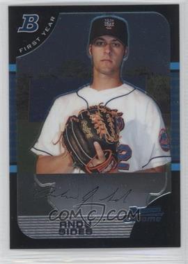 2005 Bowman Chrome - [Base] #255 - First Year - Andy Sides