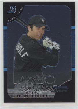 2005 Bowman Chrome - [Base] #270 - First Year - Erik Schindewolf