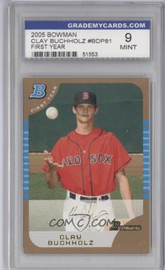 2005 Bowman Draft Picks & Prospects - [Base] - Gold #BDP81 - Clay Buchholz [Encased]