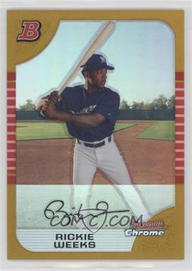 2005 Bowman Draft Picks & Prospects - Chrome - Gold Refractor #BDP1 - Rickie Weeks /50 [EX to NM]