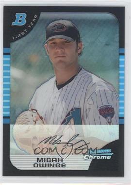 2005 Bowman Draft Picks & Prospects - Chrome - Refractor #BDP108 - Micah Owings