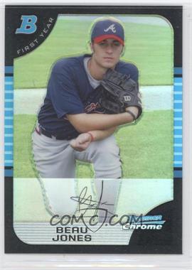 2005 Bowman Draft Picks & Prospects - Chrome - Refractor #BDP33 - Beau Jones