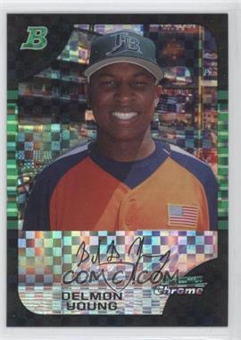 2005 Bowman Draft Picks & Prospects - Chrome - X-Fractor #BDP139 - Delmon Young /250