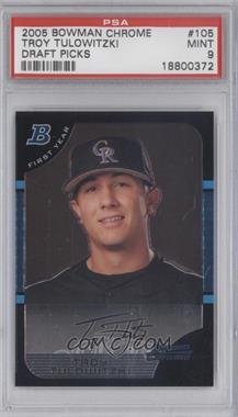 2005 Bowman Draft Picks & Prospects - Chrome #BDP105 - Troy Tulowitzki [PSA 9 MINT]