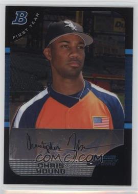 2005 Bowman Draft Picks & Prospects - Chrome #BDP150 - Chris Young