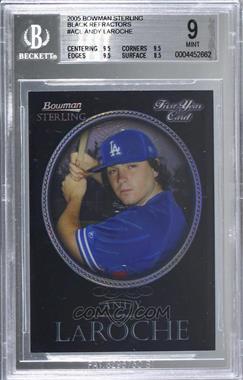 2005 Bowman Sterling - [Base] - Black Refractor #BS-ACL - Andy LaRoche /25 [BGS 9 MINT]