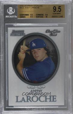 2005 Bowman Sterling - [Base] #BS-ACL - Andy LaRoche [BGS 9.5 GEM MINT]