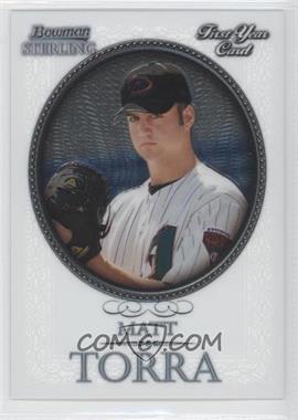 2005 Bowman Sterling - [Base] #BS-MTO - Matt Torra