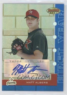 2005 Bowman's Best - [Base] - Blue #132 - Matt Albers /299