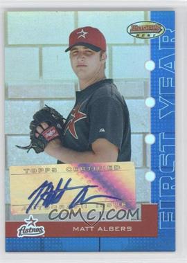 2005 Bowman's Best - [Base] - Blue #132 - Matt Albers /299