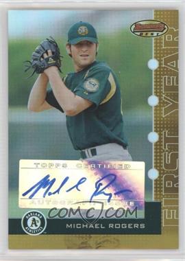 2005 Bowman's Best - [Base] - Gold #122 - Michael Rogers /25