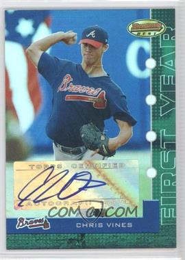 2005 Bowman's Best - [Base] - Green #111 - Chris Vines /399