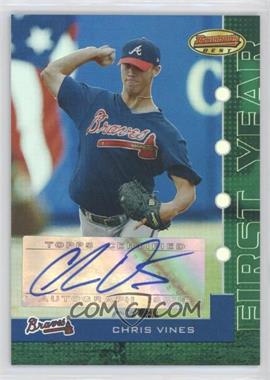 2005 Bowman's Best - [Base] - Green #111 - Chris Vines /399