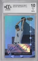 Brandon McCarthy [BCCG 10 Mint or Better] #/974