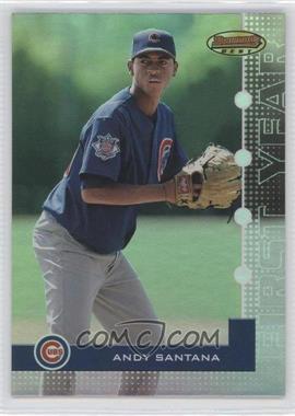 2005 Bowman's Best - [Base] #92 - Andy Santana