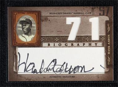 2005 Donruss Biography - Hank Aaron Career Home Run - Signatures #71 - Hank Aaron