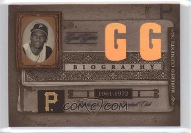 2005 Donruss Biography - Roberto Clemente Gold Gloves #12 - Roberto Clemente