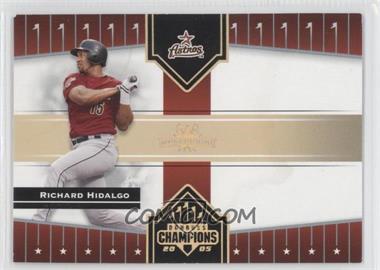 2005 Donruss Champions - [Base] - Gold Impressions #150 - Richard Hidalgo /50