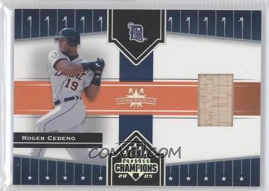 2005 Donruss Champions - [Base] - Impressions Materials #415 - Roger Cedeno