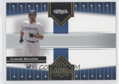 2005 Donruss Champions - [Base] #225 - Carlos Delgado