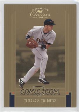 2005 Donruss Classics - [Base] - Gold Timeless Tributes #192 - Carlos Guillen /50