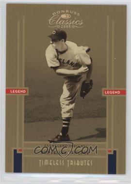 2005 Donruss Classics - [Base] - Gold Timeless Tributes #246 - Legends - Bob Feller /50