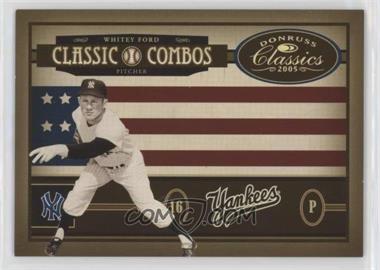 2005 Donruss Classics - Classic Combos - Gold #CC-39 - Randy Johnson, Whitey Ford /25