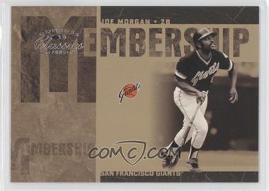 2005 Donruss Classics - Membership #MS-15 - Joe Morgan /1000