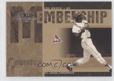 2005 Donruss Classics - Membership #MS-20 - Lou Brock /1000