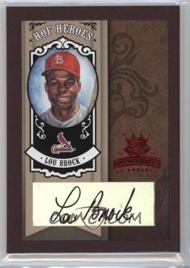 2005 Donruss Diamond Kings - HOF Heroes - Red Framed Signatures #HH-74 - Lou Brock /10